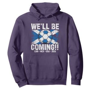 Well Be Coming Soccer Hoodie Scotland Flag Pride Football Fans TS02 Purple Print Your Wear