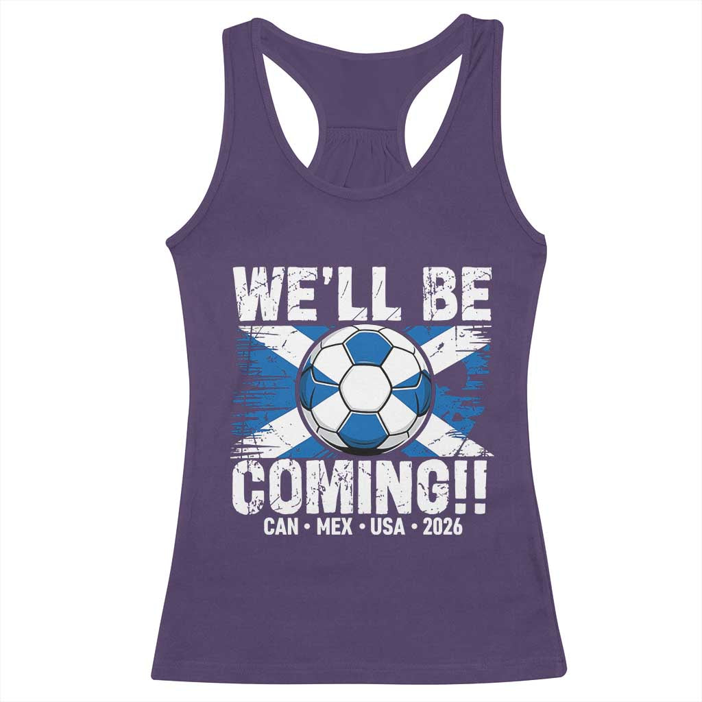 Well Be Coming Soccer Racerback Tank Top Scotland Flag Pride Football Fans TS02 Purple Print Your Wear