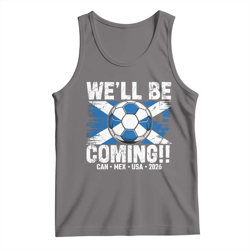 Well Be Coming Soccer Tank Top Scotland Flag Pride Football Fans TS02 Deep Heather Print Your Wear