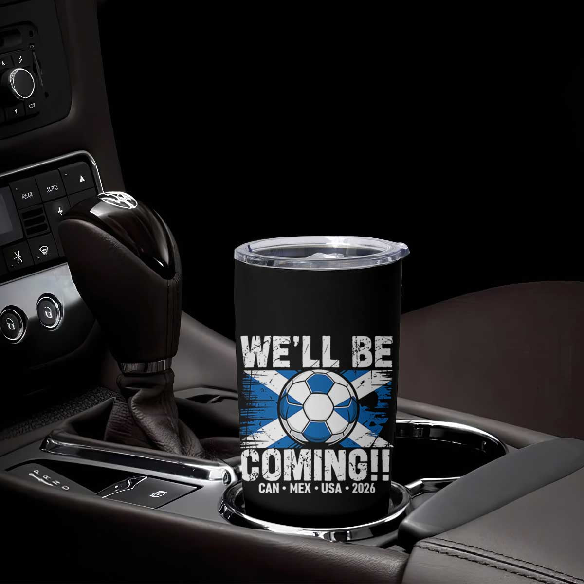 Well Be Coming Soccer Tumbler Cup Scotland Flag Pride Football Fans TS02 Print Your Wear