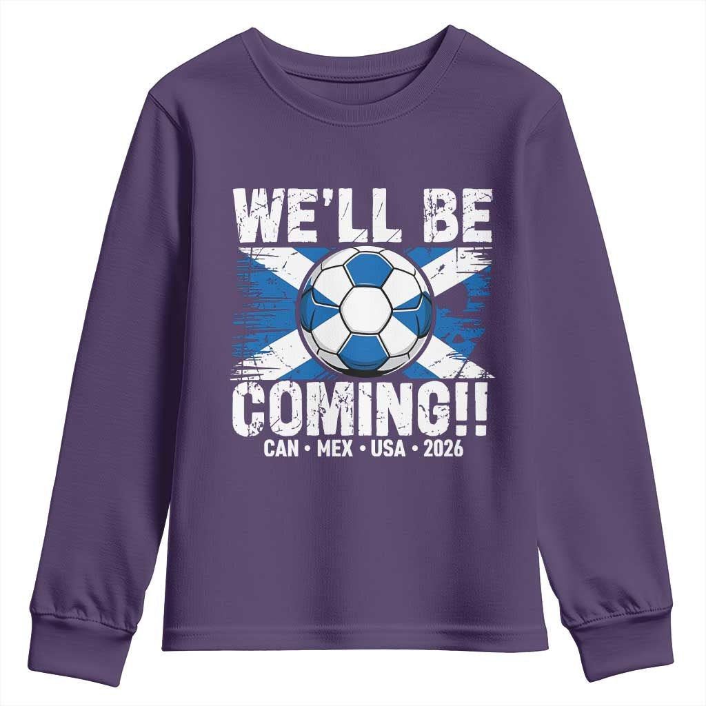 Well Be Coming Soccer Youth Sweatshirt Scotland Flag Pride Football Fans TS02 Purple Print Your Wear