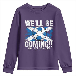 Well Be Coming Soccer Youth Sweatshirt Scotland Flag Pride Football Fans TS02 Purple Print Your Wear