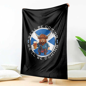 Funny Highland Cow in Kilt Drinking Throw Blanket We'll Be Coming Scottish Pride Football Fans TS02 Print Your Wear