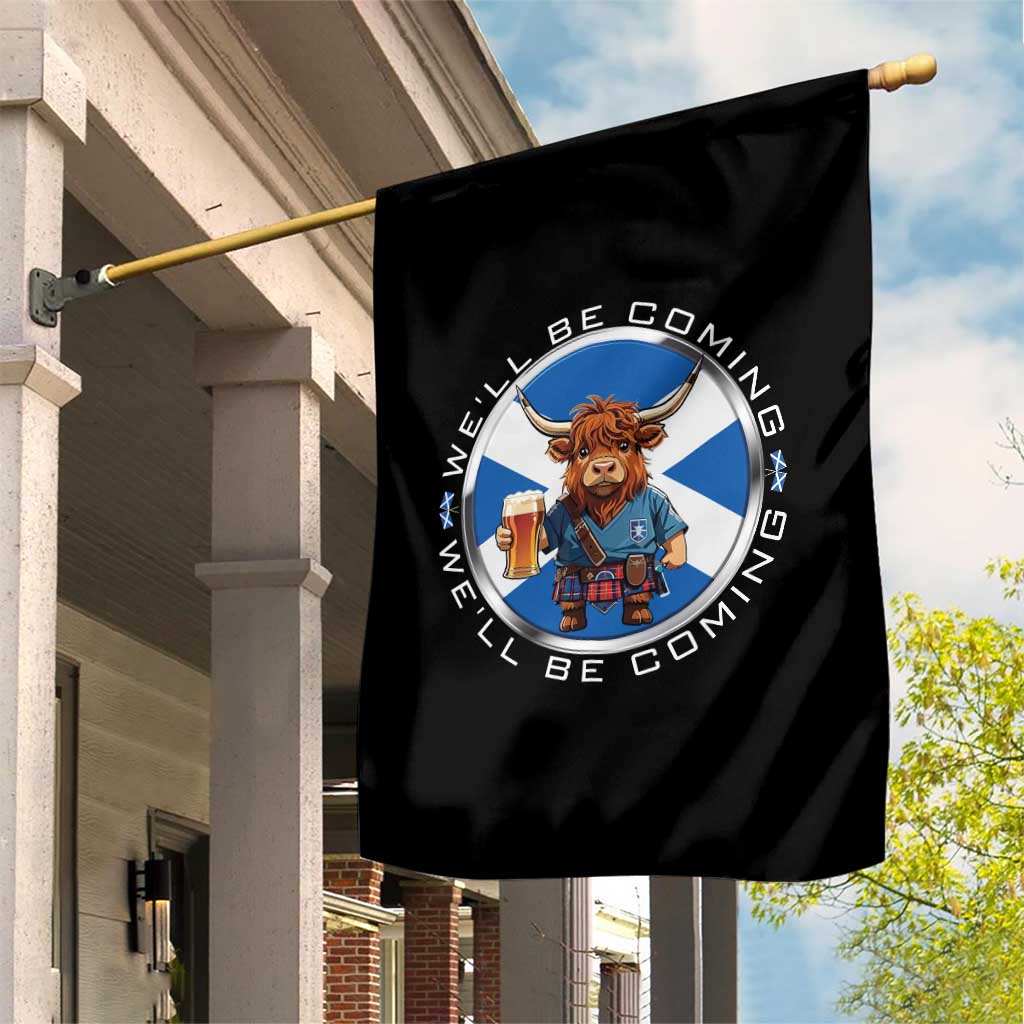 Funny Highland Cow in Kilt Drinking Garden Flag We'll Be Coming Scottish Pride Football Fans TS02 Print Your Wear