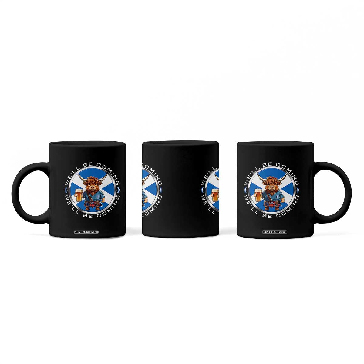 Funny Highland Cow in Kilt Drinking Coffee Mug We'll Be Coming Scottish Pride Football Fans TS02 Print Your Wear
