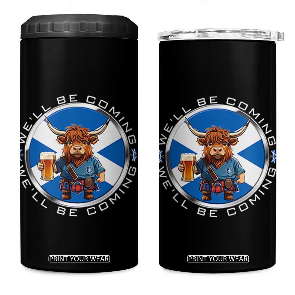 Funny Highland Cow in Kilt Drinking 4 in 1 Can Cooler Tumbler We'll Be Coming Scottish Pride Football Fans TS02 One Size: 16 oz Black Print Your Wear