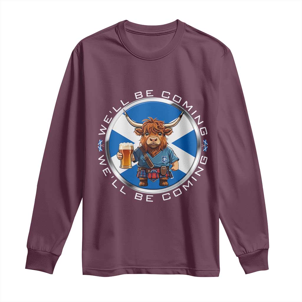 Funny Highland Cow in Kilt Drinking Long Sleeve Shirt We'll Be Coming Scottish Pride Football Fans TS02 Maroon Print Your Wear