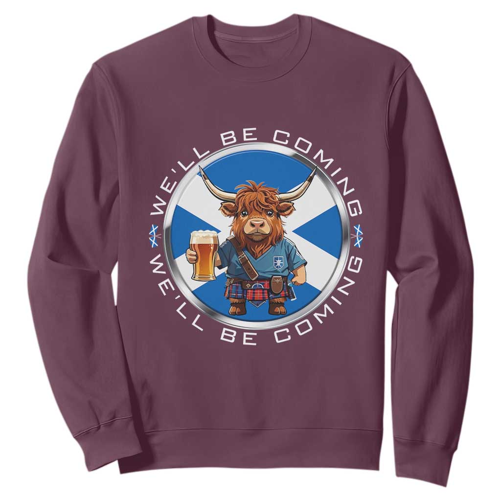 Funny Highland Cow in Kilt Drinking Sweatshirt We'll Be Coming Scottish Pride Football Fans TS02 Maroon Print Your Wear