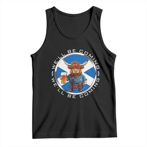 Funny Highland Cow in Kilt Drinking Tank Top We'll Be Coming Scottish Pride Football Fans TS02 Black Print Your Wear
