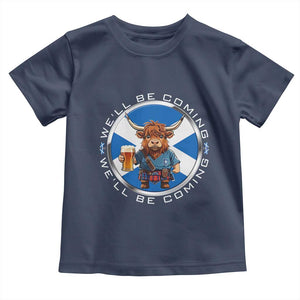 Funny Highland Cow in Kilt Drinking Toddler T Shirt We'll Be Coming Scottish Pride Football Fans TS02 Navy Print Your Wear
