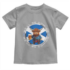Funny Highland Cow in Kilt Drinking Toddler T Shirt We'll Be Coming Scottish Pride Football Fans TS02 Sport Gray Print Your Wear