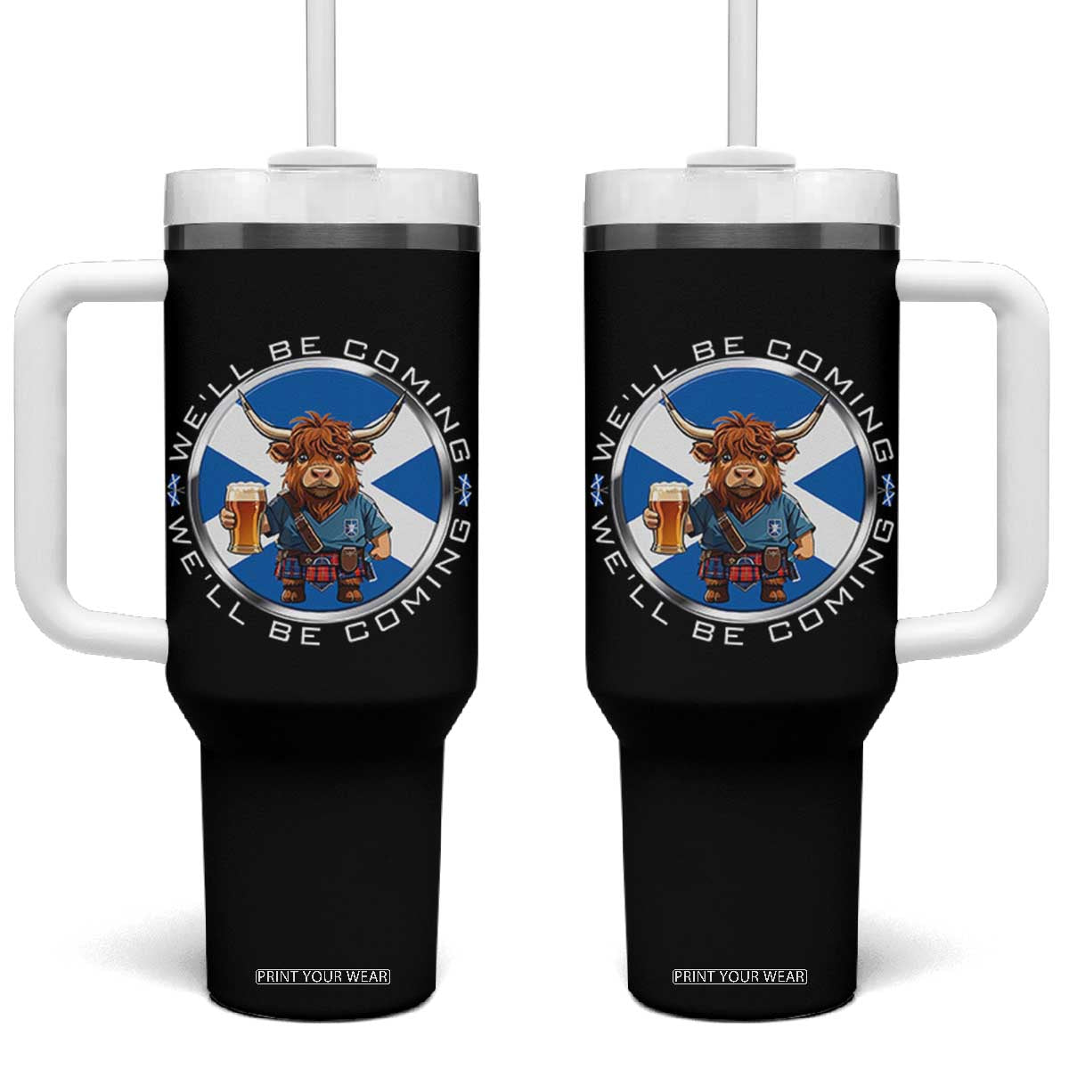 Funny Highland Cow in Kilt Drinking Tumbler With Handle We'll Be Coming Scottish Pride Football Fans TS02 One Size: 40 oz Black Print Your Wear