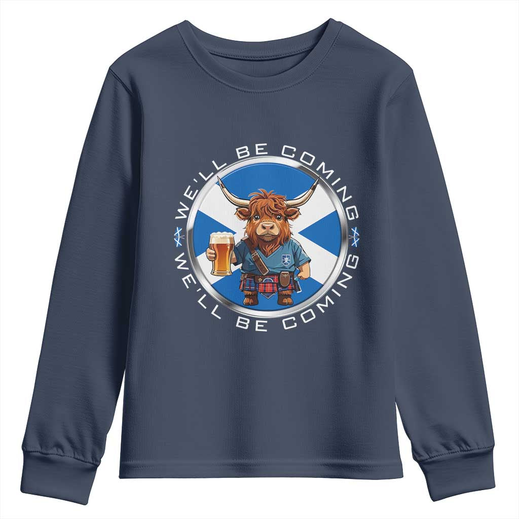Funny Highland Cow in Kilt Drinking Youth Sweatshirt We'll Be Coming Scottish Pride Football Fans TS02 Navy Print Your Wear