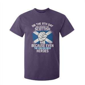 On the 8th Day God Created the Scottish T Shirt For Kid Funny Heroic Scotland Pride TS02 Purple Print Your Wear