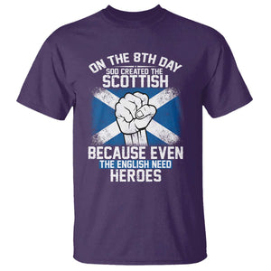 On the 8th Day God Created the Scottish T Shirt Funny Heroic Scotland Pride TS02 Purple Print Your Wear