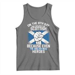On the 8th Day God Created the Scottish Tank Top Funny Heroic Scotland Pride TS02 Black Heather Print Your Wear