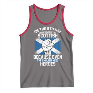 On the 8th Day God Created the Scottish Tank Top Funny Heroic Scotland Pride TS02 Deep Heather Red Print Your Wear