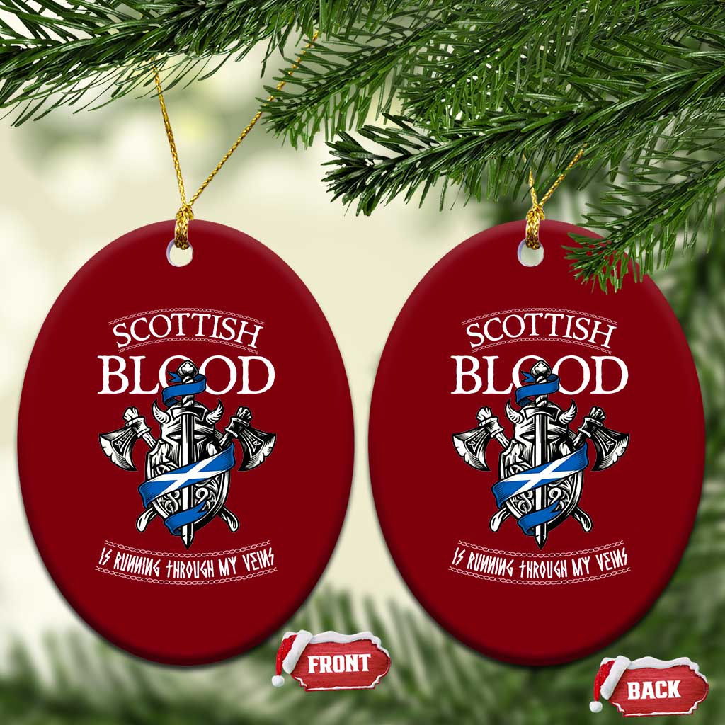 Scottish Blood Running Through My Veins Ceramic Ornament Viking Axe and Sword Heritage TS02 Print Your Wear