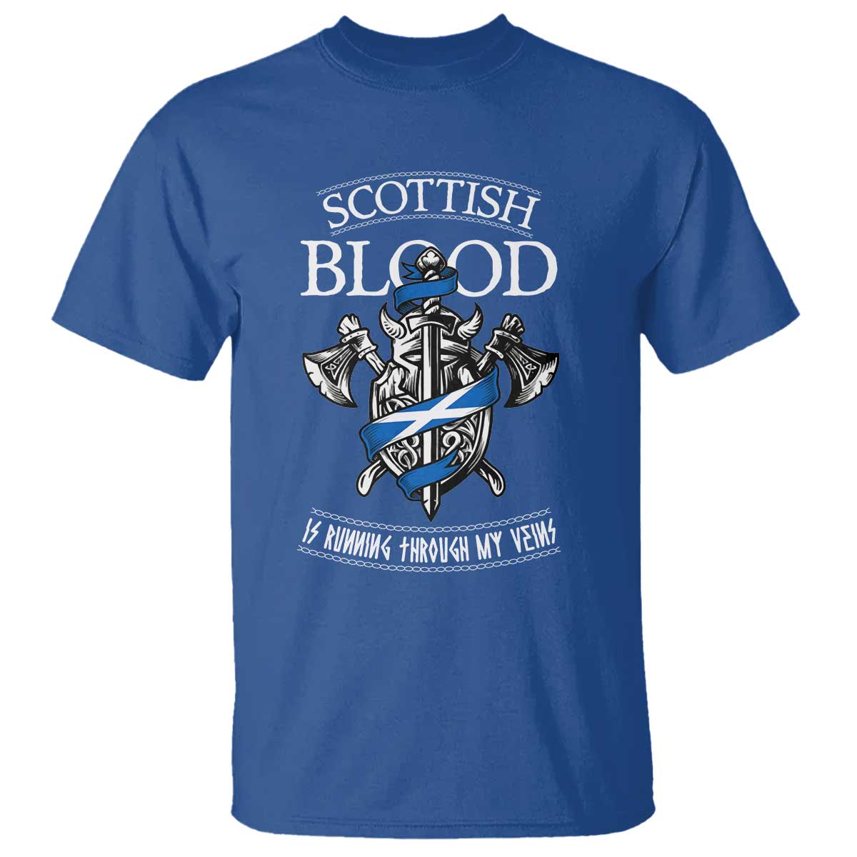 Scottish Blood Running Through My Veins T Shirt Viking Axe and Sword Heritage TS02 Royal Blue Print Your Wear