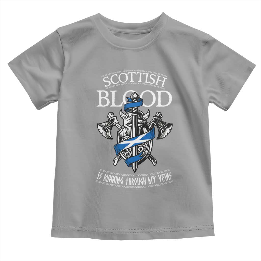 Scottish Blood Running Through My Veins Toddler T Shirt Viking Axe and Sword Heritage TS02 Sport Gray Print Your Wear