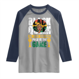 Black Queen Raglan Shirt The Most Powerful Piece In The Game Afro Melanin TS02 Sport Gray Navy Print Your Wear