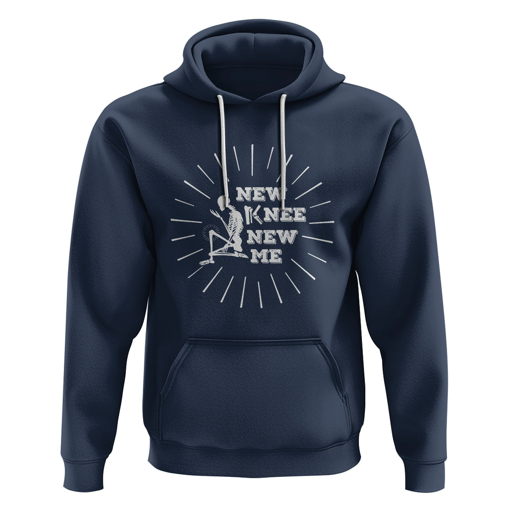 Knee Bone Skeleton Hoodie Knee Replacement Surgery Recovery New Knee New Me TS02 Navy Printyourwear