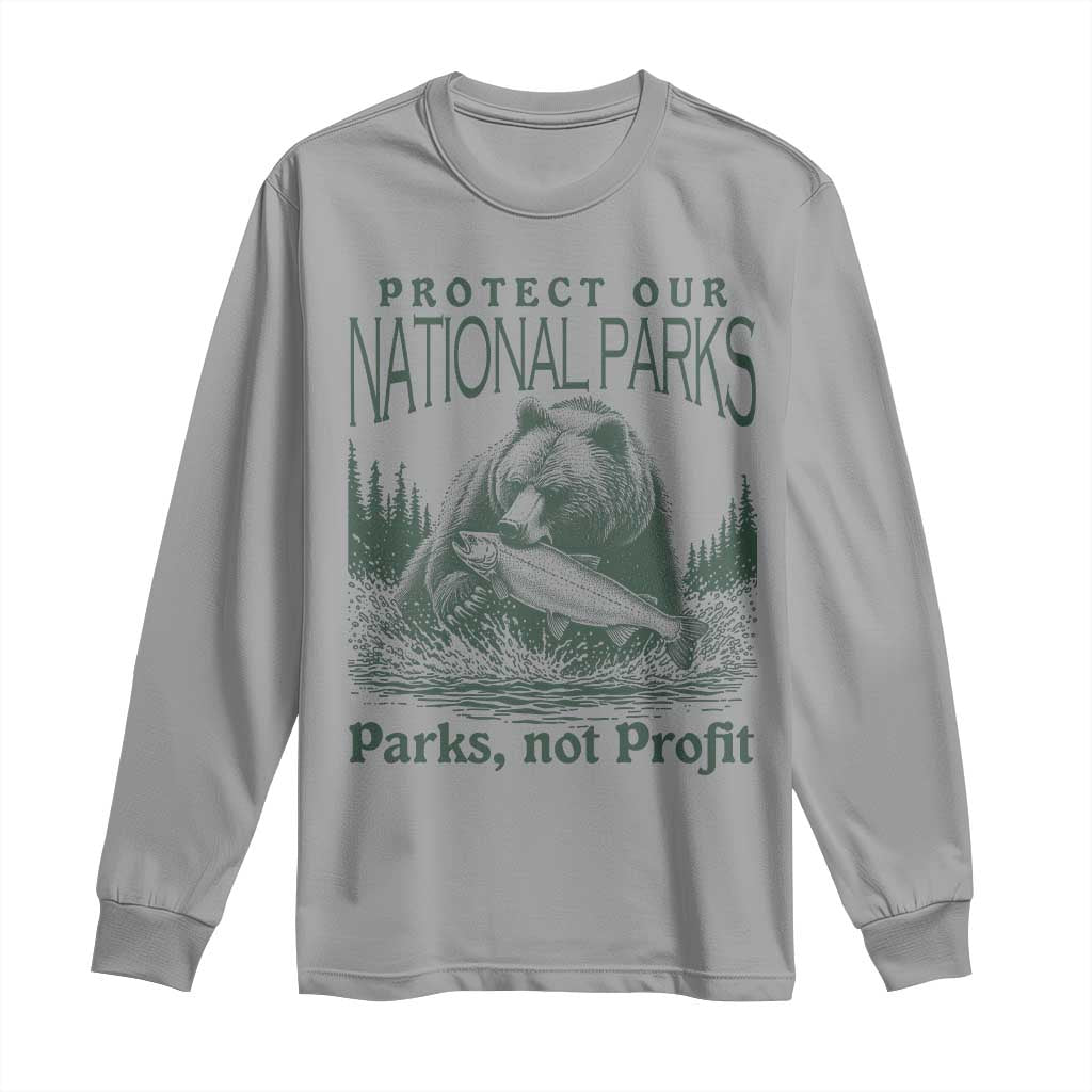 Protect Our National Parks Long Sleeve Shirt Parks Not Profits Retro Bear Nature Graphic TS02 Sport Gray Print Your Wear
