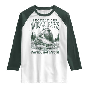 Protect Our National Parks Raglan Shirt Parks Not Profits Retro Bear Nature Graphic TS02 White Dark Forest Green Print Your Wear