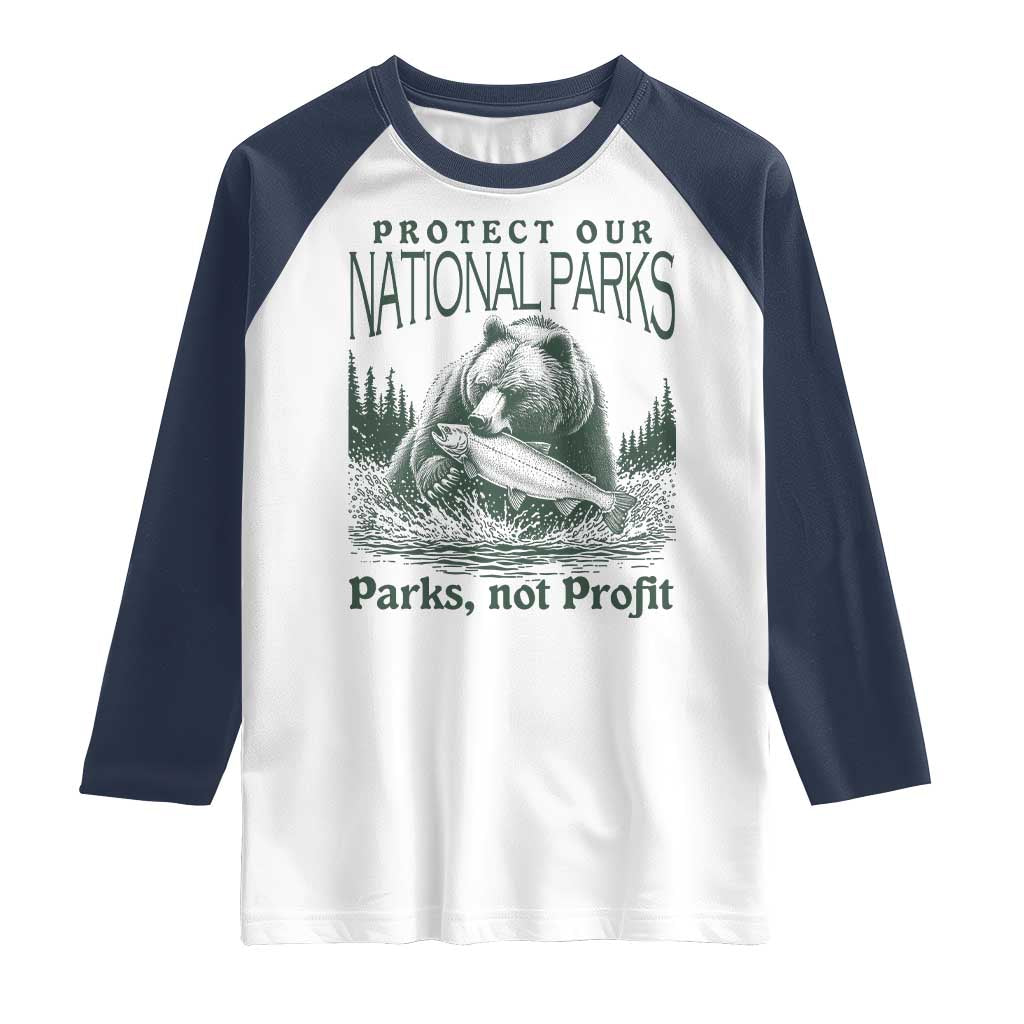 Protect Our National Parks Raglan Shirt Parks Not Profits Retro Bear Nature Graphic TS02 White Navy Print Your Wear