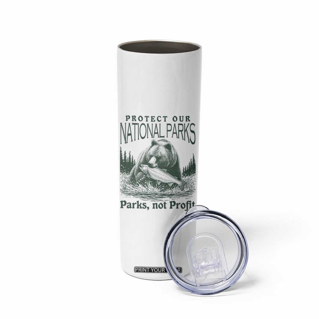 Protect Our National Parks Skinny Tumbler Parks Not Profits Retro Bear Nature Graphic TS02 Print Your Wear