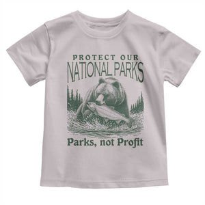 Protect Our National Parks Toddler T Shirt Parks Not Profits Retro Bear Nature Graphic TS02 Ice Gray Print Your Wear