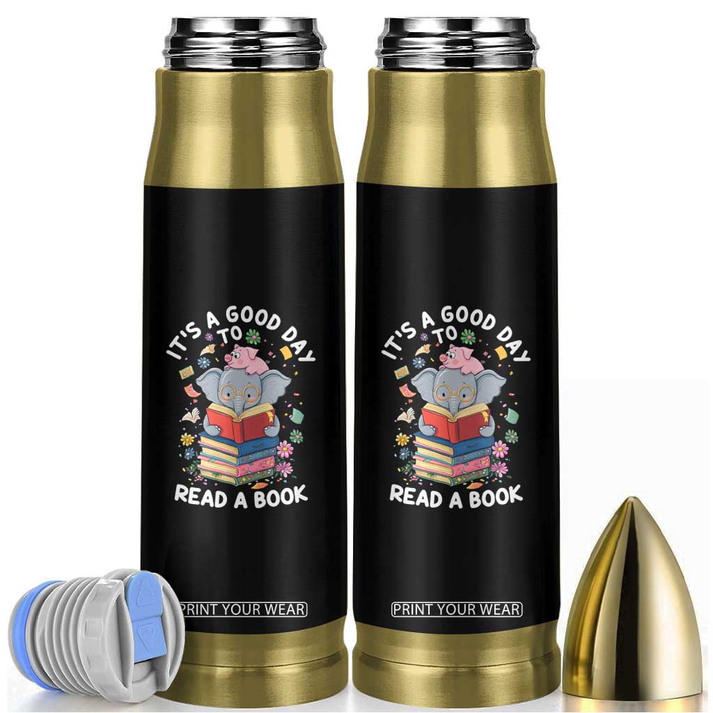 Its A Good Day To Read Book Bullet Tumbler Cute Elephant Reading Across America TS02 Black Print Your Wear