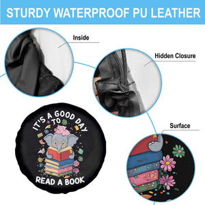Its A Good Day To Read Book Spare Tire Cover Cute Elephant Reading Across America TS02 Print Your Wear