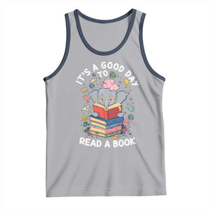 Its A Good Day To Read Book Tank Top Cute Elephant Reading Across America TS02 Athletic Heather Navy Print Your Wear