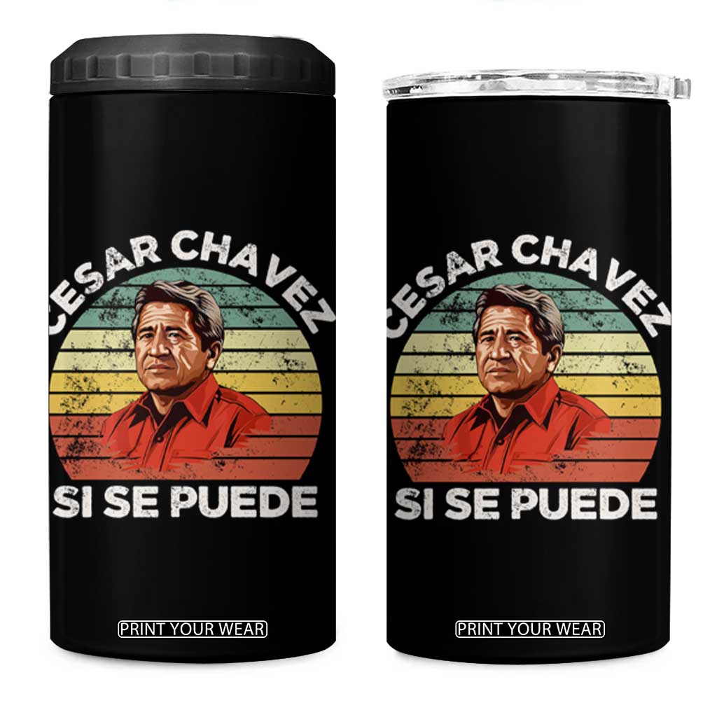 Cesar Chavez 4 in 1 Can Cooler Tumbler Si Se Puede Mexican Hispanic Heritage Month Vintage TS02 One Size: 16 oz Black Print Your Wear