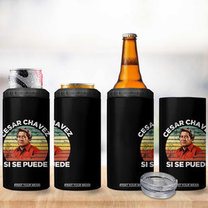 Cesar Chavez 4 in 1 Can Cooler Tumbler Si Se Puede Mexican Hispanic Heritage Month Vintage TS02 Print Your Wear