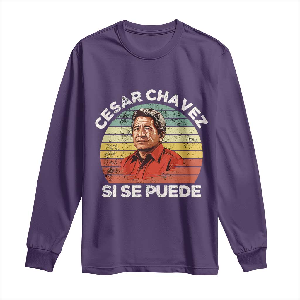 Cesar Chavez Long Sleeve Shirt Si Se Puede Mexican Hispanic Heritage Month Vintage TS02 Purple Print Your Wear