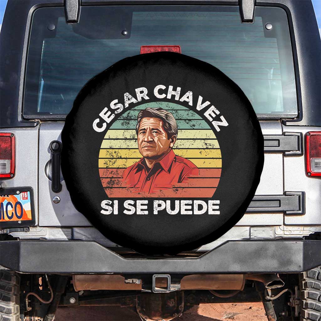 Cesar Chavez Spare Tire Cover Si Se Puede Mexican Hispanic Heritage Month Vintage TS02 No hole Black Print Your Wear