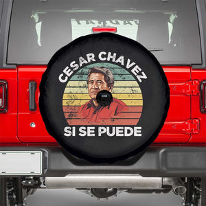 Cesar Chavez Spare Tire Cover Si Se Puede Mexican Hispanic Heritage Month Vintage TS02 Black Print Your Wear
