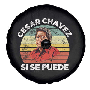 Cesar Chavez Spare Tire Cover Si Se Puede Mexican Hispanic Heritage Month Vintage TS02 Print Your Wear