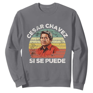 Cesar Chavez Sweatshirt Si Se Puede Mexican Hispanic Heritage Month Vintage TS02 Charcoal Print Your Wear