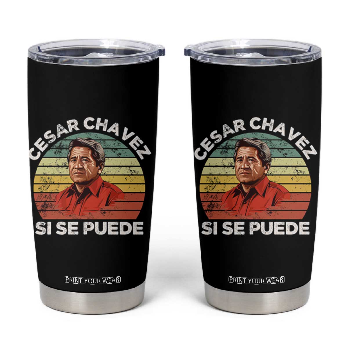 Cesar Chavez Tumbler Cup Si Se Puede Mexican Hispanic Heritage Month Vintage TS02 Black Print Your Wear