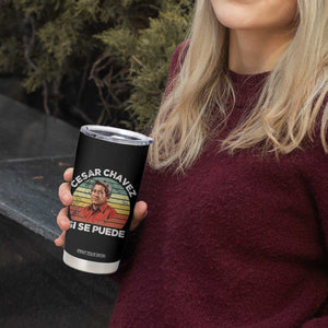 Cesar Chavez Tumbler Cup Si Se Puede Mexican Hispanic Heritage Month Vintage TS02 Print Your Wear