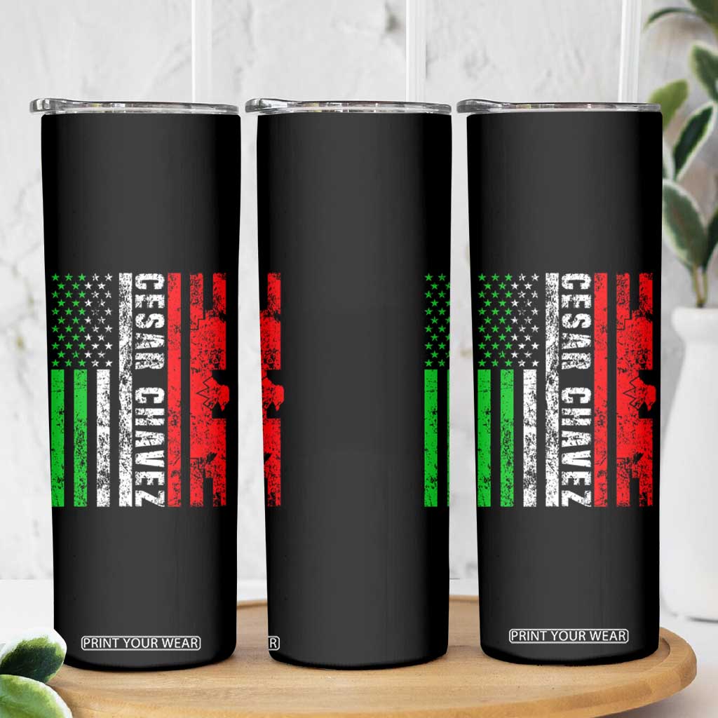 Cesar Chavez Skinny Tumbler American Mexican Flag Patriotic Mexico Distressed TS02 Print Your Wear