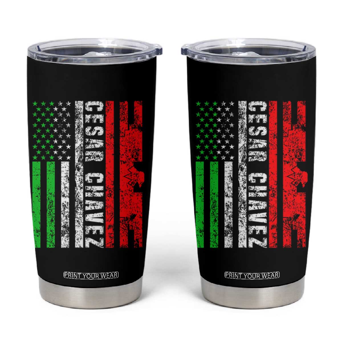 Cesar Chavez Tumbler Cup American Mexican Flag Patriotic Mexico Distressed TS02 Black Print Your Wear