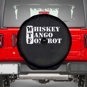 WTF Whiskey Tango Foxtrot Spare Tire Cover Military Phonetic Alphabet Funny TS02 Black Print Your Wear