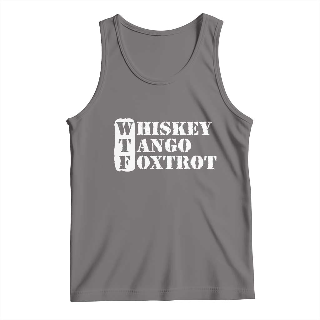 WTF Whiskey Tango Foxtrot Tank Top Military Phonetic Alphabet Funny TS02 Deep Heather Print Your Wear