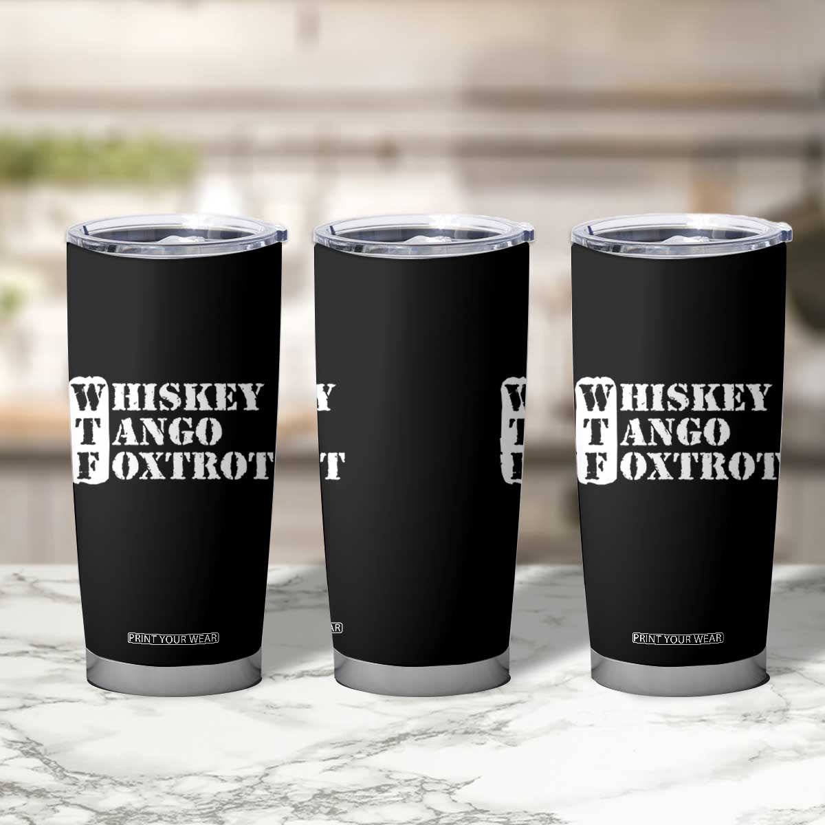 WTF Whiskey Tango Foxtrot Tumbler Cup Military Phonetic Alphabet Funny TS02 Print Your Wear