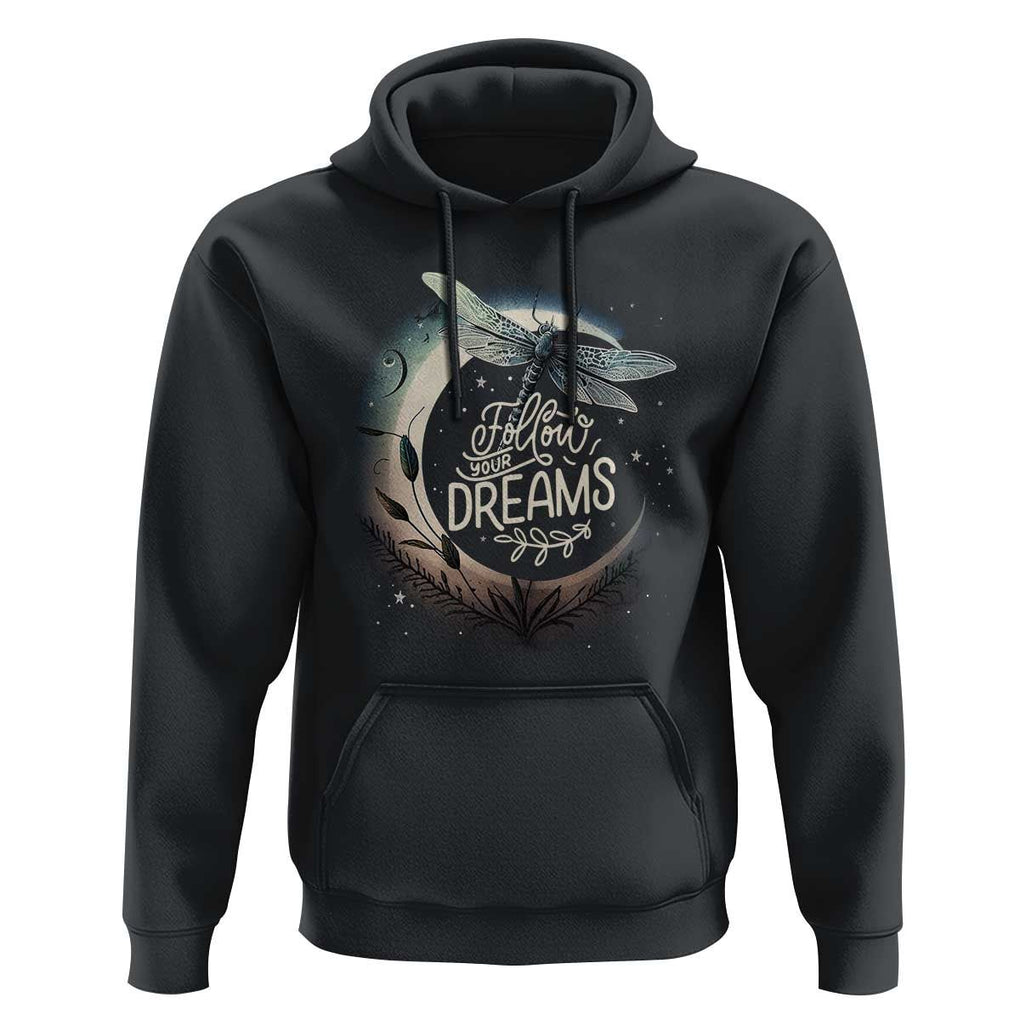 Dragonfly Hoodie Follow Your Dream Moon Child Dragonfly Dreamer Inspirational Shirt for Women, Dragonfly T-shirt, Dragonfly Gift, Insect Lover Shirt, Spiritual Shirt TS02 Black Print Your Wear
