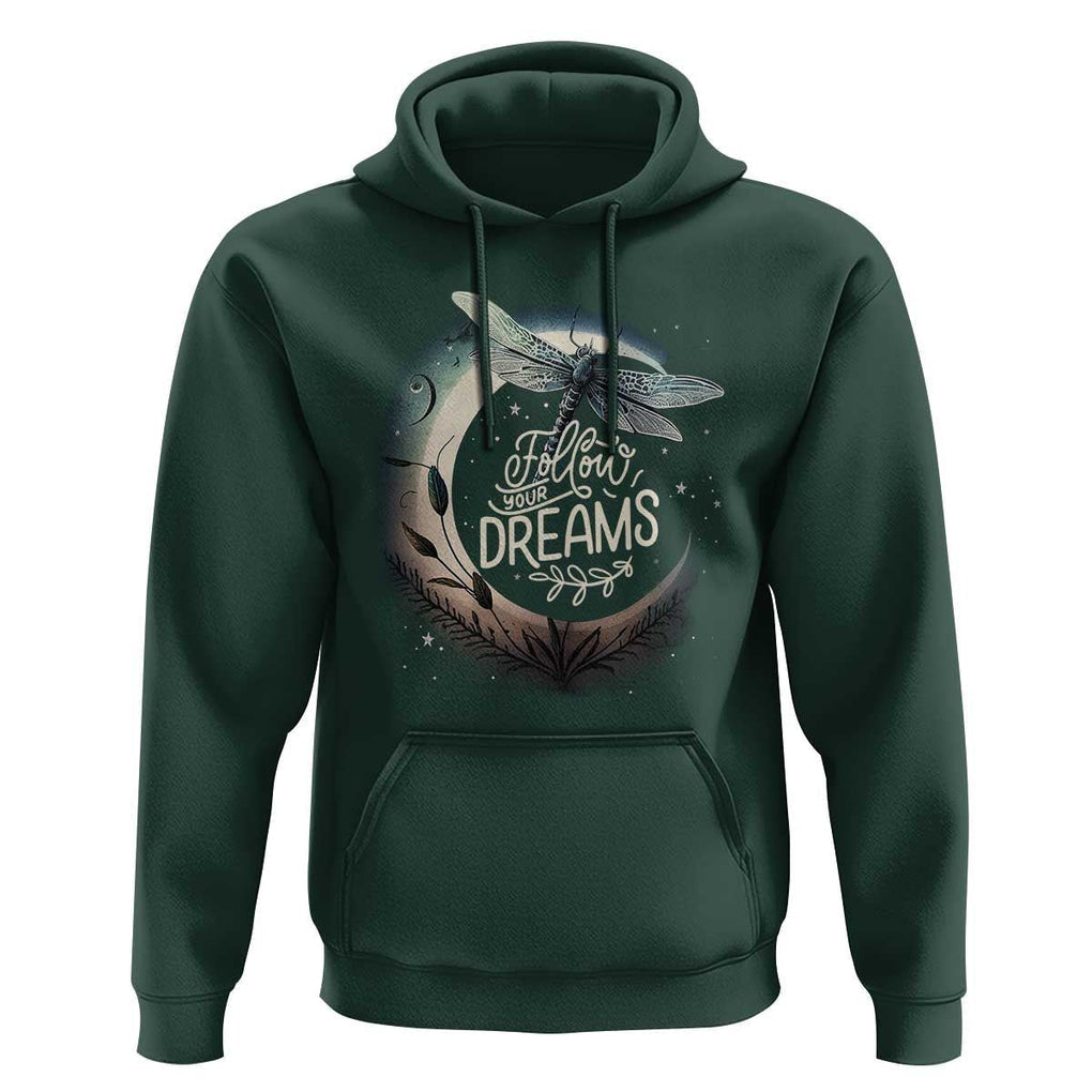 Dragonfly Hoodie Follow Your Dream Moon Child Dragonfly Dreamer Inspirational Shirt for Women, Dragonfly T-shirt, Dragonfly Gift, Insect Lover Shirt, Spiritual Shirt TS02 Dark Forest Green Print Your Wear